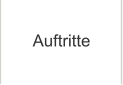 Auftritte